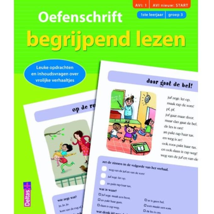 Oefenschrift Begrijpend Lezen / (Avi:1 Avi Nieuw:Start) (1ste Leerjaar - Groep 3)