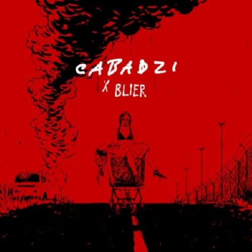 Cabadzi X Blier - Cabadzi