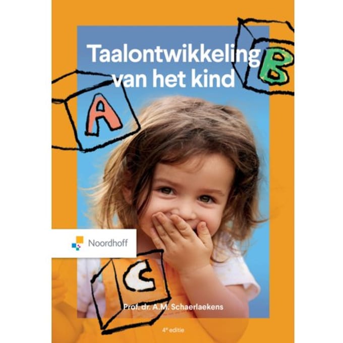 Taalontwikkeling Van Het Kind - A.M. Schaerlaekens