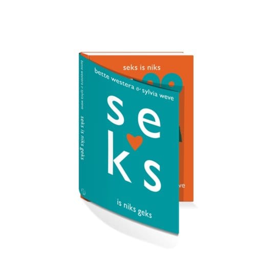 Seks Is Niks Geks - Bette Westera