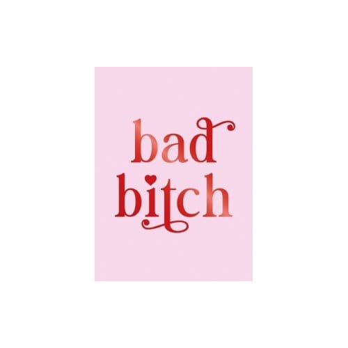 Bad Bitch - Summersdale Publishers