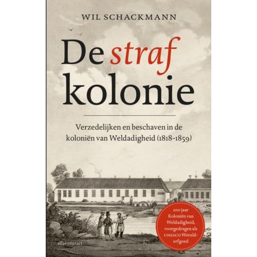 De Strafkolonie - Wil Schackmann