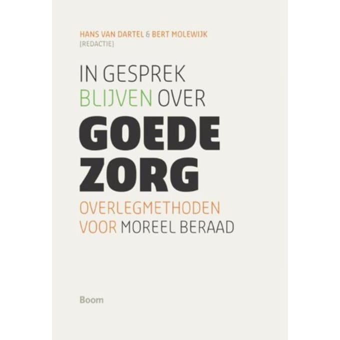In Gesprek Blijven Over Goede Zorg - Hans van Dartel