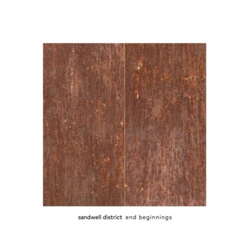 Sandwell District - End Beginnings (2 LP) (Coloured Vinyl)