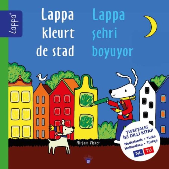 Lappa Kleurt De Stad (Nl-Tu) - Lappa® Kinderboeken - Mirjam Visker
