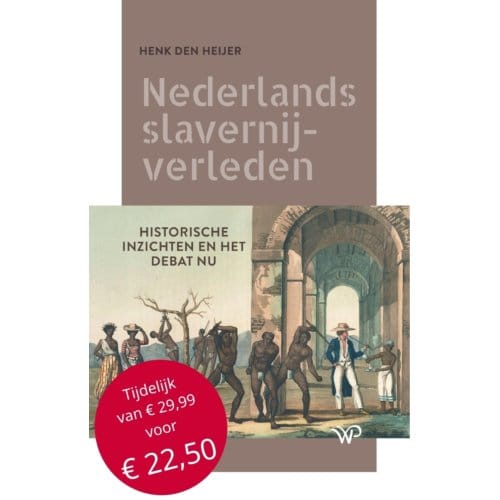 Nederlands Slavernijverleden - Henk den Heijer