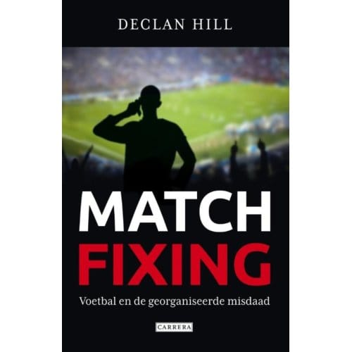 Matchfixing - Declan Hill