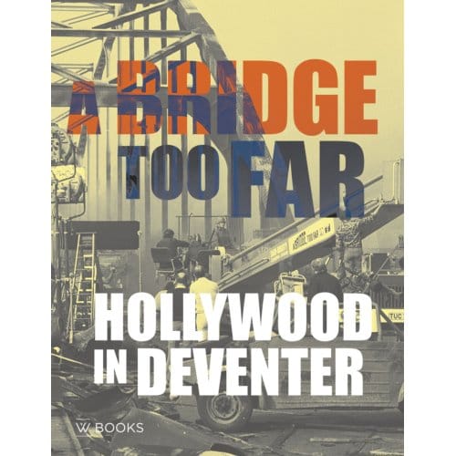 A Bridge Too Far - René van der Meer