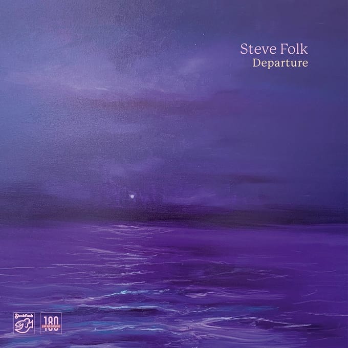Steve Folk - Departure (LP)