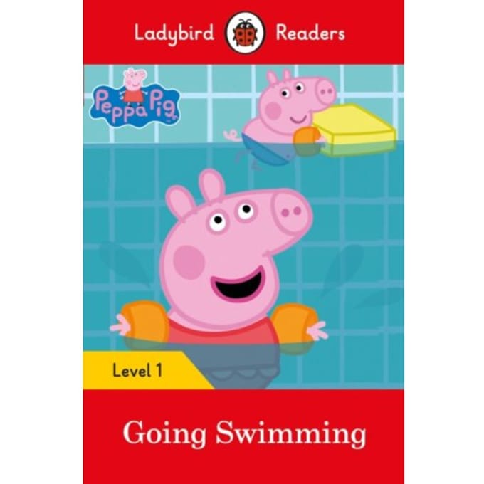 Ladybird Readers Level 1 - Peppa Pig - Peppa Pig Going Swimming (Elt Graded Reader) - Ladybird