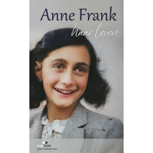 Anne Frank, Haar Leven - Leeslicht - Anne Frank
