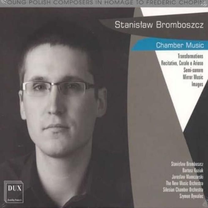 Bromboszcz: Homage To Chopin - Chamber Music