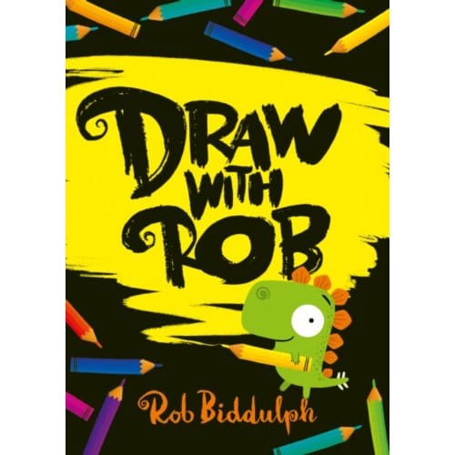 Draw With Rob - Rob Biddulph