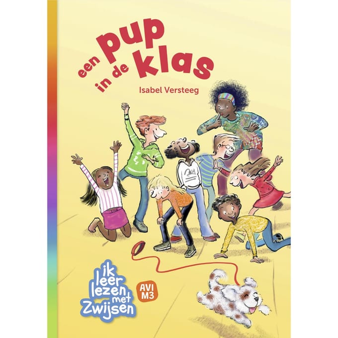Een Pup In De Klas - Ik Leer Lezen Met Zwijsen - Isabel Versteeg