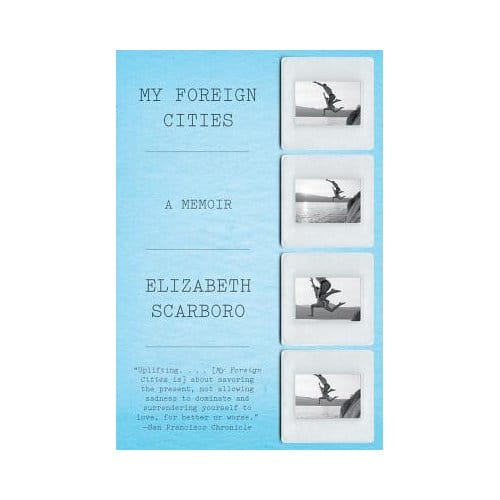 My Foreign Cities - Scarboro, Elizabeth