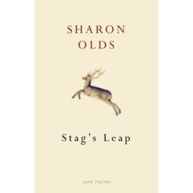 Stag's Leap - Sharon Olds
