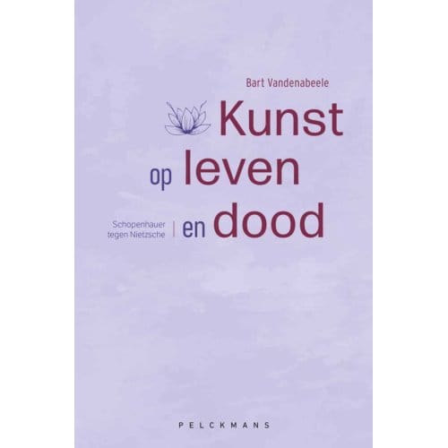 Kunst Op Leven En Dood - Bart Vandenabeele