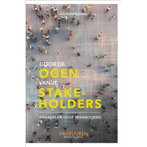 Door De Ogen Van Je Stakeholders - Lukas Burgering