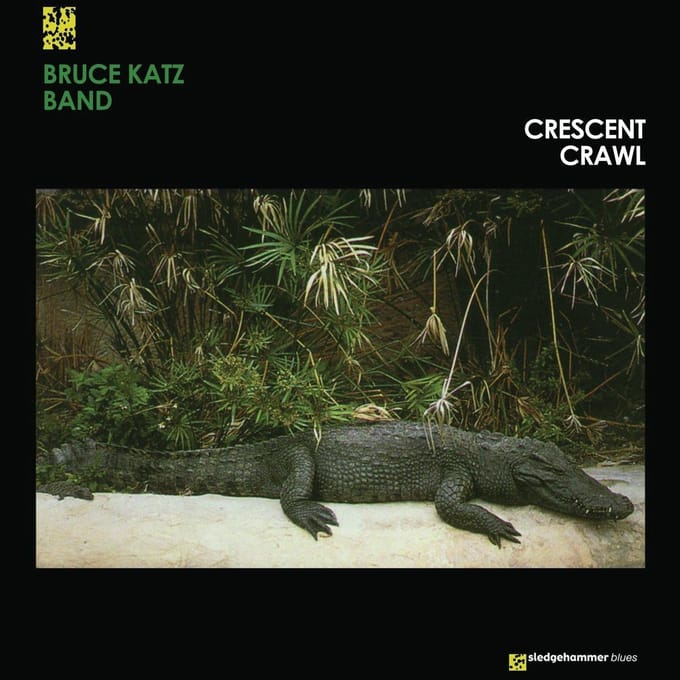 Bruce Katz Band - Crescent Crawl (LP)