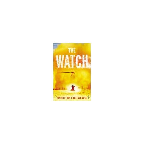 The Watch - Joydeep Roy-Bhattacharya