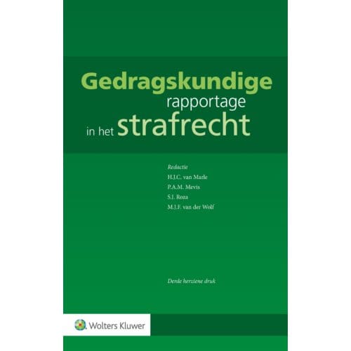 Gedragskundige Rapportage In Het Strafrecht