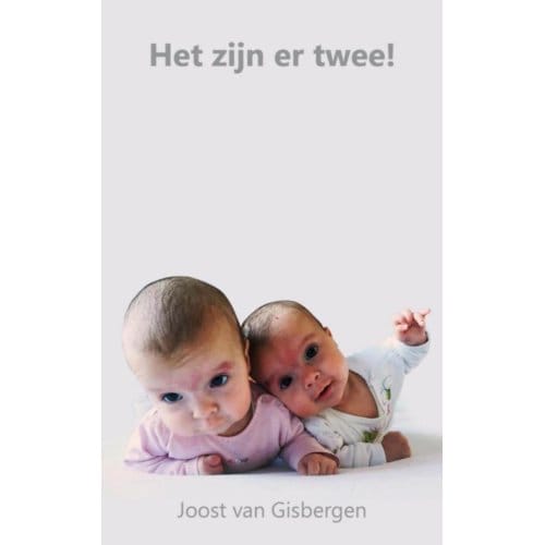 Het Zijn Er Twee! - Joost van Gisbergen