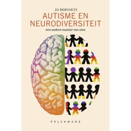 Autisme En Neurodiversiteit: Een Andere Manier Van Zien - Jo Bervoets