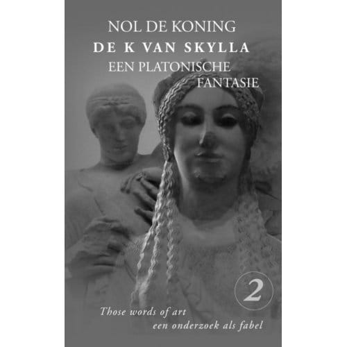 De K Van Skylla - Nol De Koning