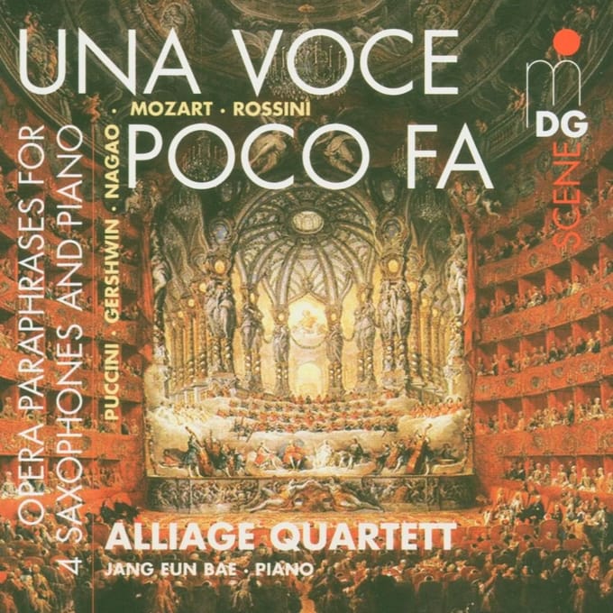 Alliage Quartett, Jang Eun Bae - Una Voce Poco Fa: Opera Paraphrases For 4 Saxophones And Piano (CD)