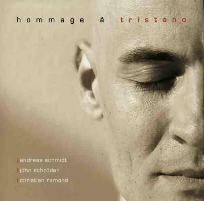 Andreas Schmidt, John Schröder, Christian Ramond - Hommage Á Tristano (CD)