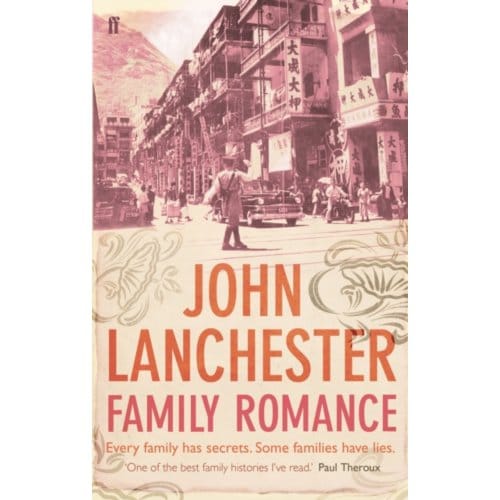 Family Romance - John Lanchester