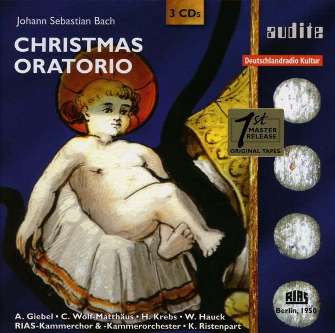 RIAS & Karl Ristenpart & Agnes Giebel & Ch Wolf-Matthäus - J.S. Bach: Christmas Oratorio (3 CD)