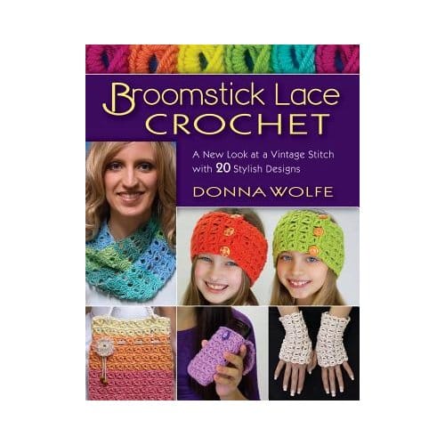 Wolfe, D: Broomstick Lace Crochet - Wolfe, Donna
