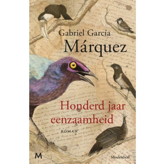 Honderd Jaar Eenzaamheid - Gabriel García Márquez