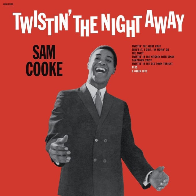 Twistin' The Night Away