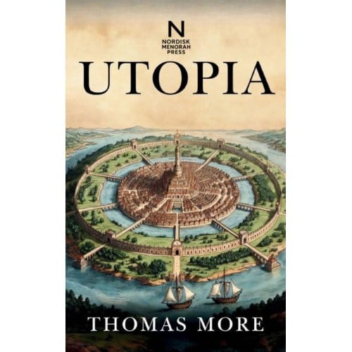 Utopia - Thomas More