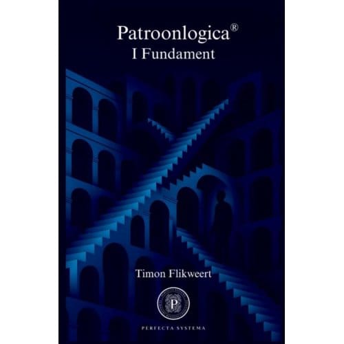Patroonlogica I Fundament - Timon Flikweert