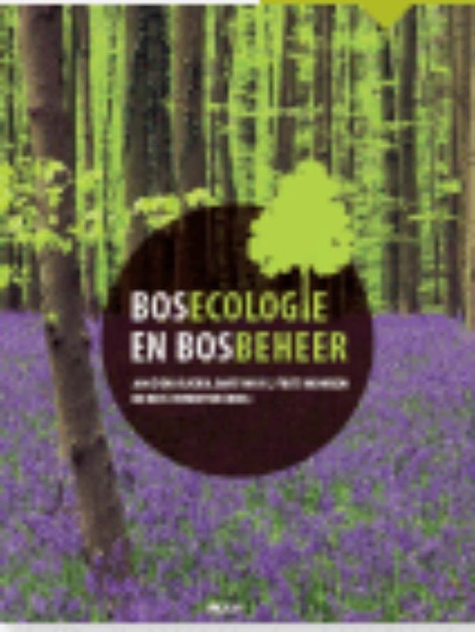 Bosecologie En Bosbeheer - Jan Ouden