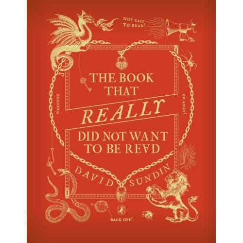 The Book That Really Did Not Want To Be Read - David Sundin