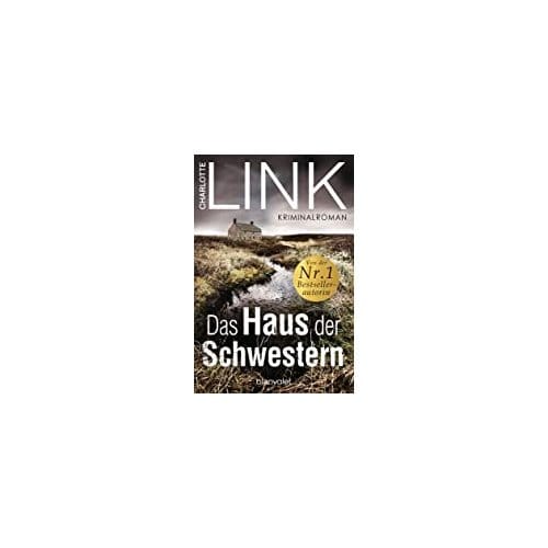 Das Haus Der Schwestern - Link, Charlotte