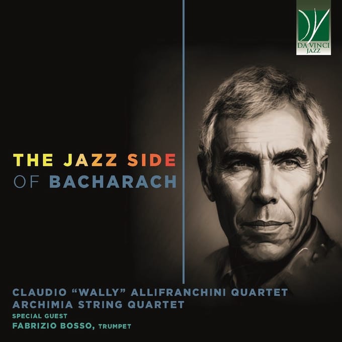 Claudio Allifranchini Quartet, Quartetto Archimia - The Jazz Side Of Bacharach (CD)