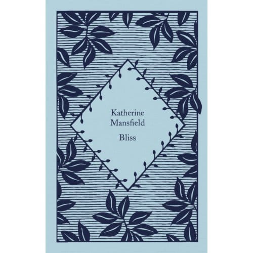 Bliss - Little Clothbound Classics - Katherine Mansfield