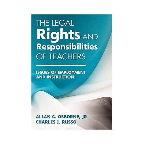 The Legal Rights And Responsibilities Of Teachers - Osborne