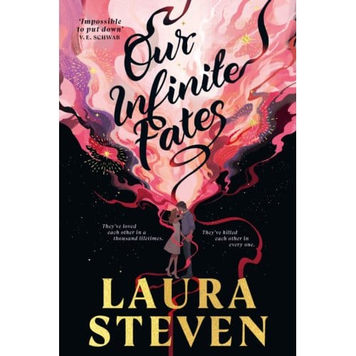Our Infinite Fates - Laura Steven