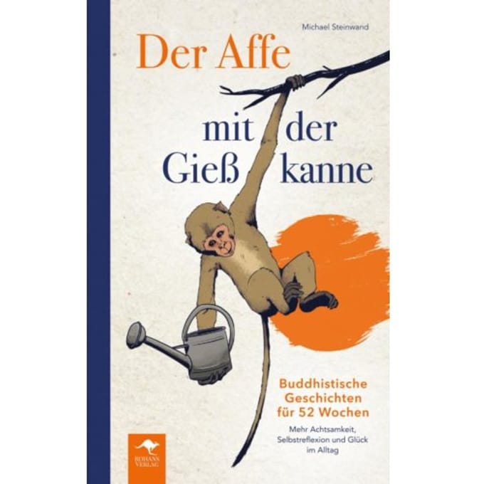 Der Affe Mit Der Gießkanne - Michael Steinwand