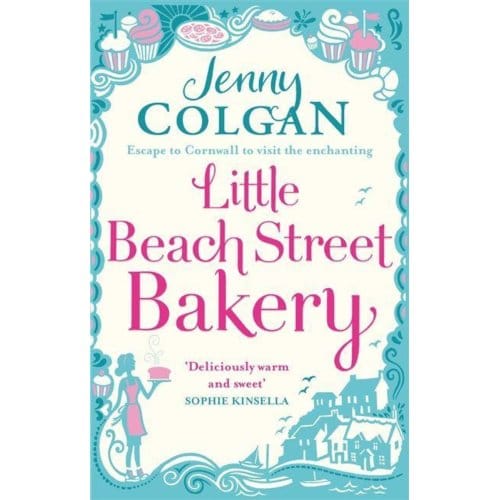 The Little Beach Street Bakery - Jenny Colgan