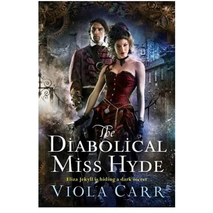The Diabolical Miss Hyde - Viola Carr