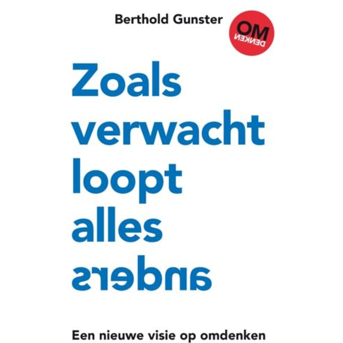 Zoals Verwacht Loopt Alles Anders - Berthold Gunster