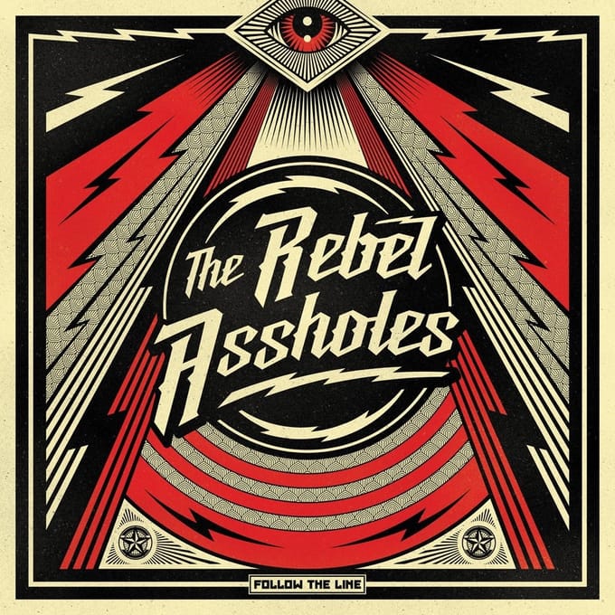 The Rebel Assholes - Follow The Line (LP)