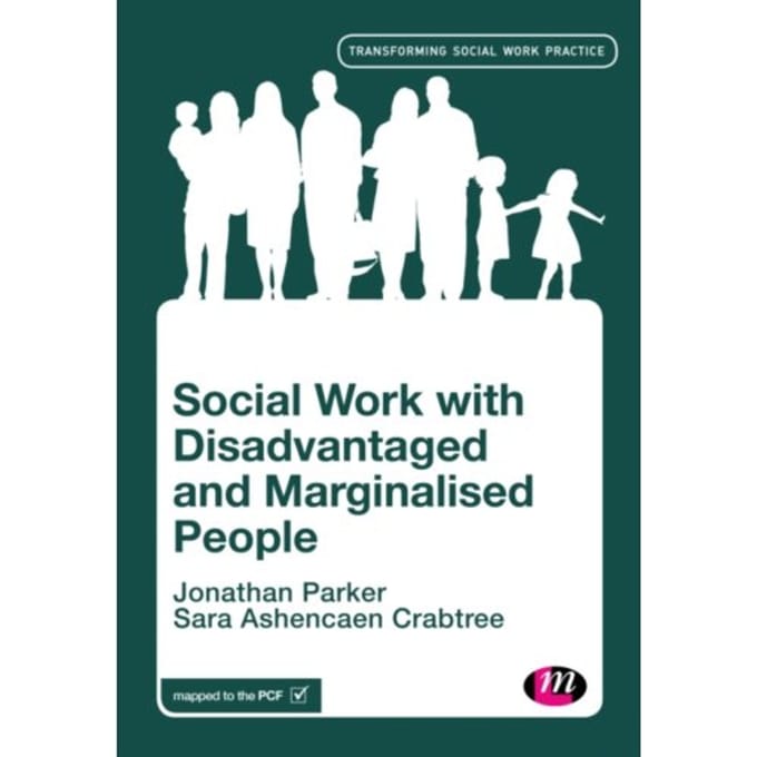 Social Work With Disadvantaged And Marginalised People - Parker